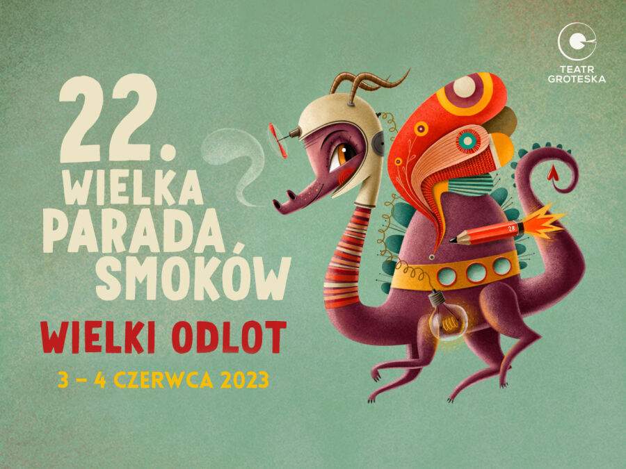  "Grande Decollo" - 22ª Edizione della Spettacolare Parata dei Draghi a Cracovia