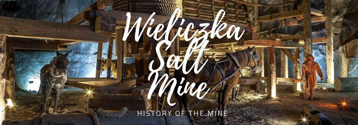 Dal neolitico ai giorni nostri. La storia della miniera di sale di Wieliczka.