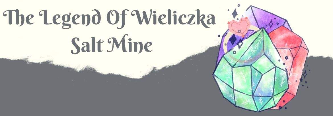 Il Tesoriere, Kinga e Siuda Baba - Le Leggende della Miniera di Sale di Wieliczka